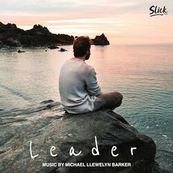 Leader Soundtrack (Michael Llewelyn Barker) - CD cover