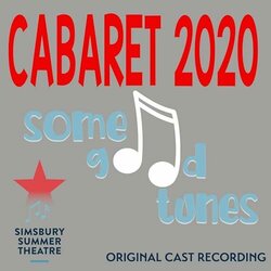 Cabaret 2020: Some Good Tunes Soundtrack (Various Artists) - CD cover