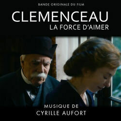 Clemenceau, la force d'aimer Soundtrack (Cyrille Aufort) - CD cover