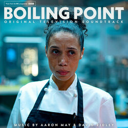 Boiling Point サウンドトラック (Aaron May, David Ridley) - CDカバー