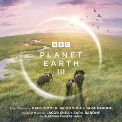 Planet Earth III Trilha sonora (Sara Barone, Jacob Shea, Hans Zimmer) - capa de CD
