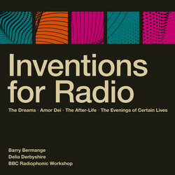 Inventions for Radio Soundtrack (The BBC Radiophonic Workshop, Barry Bermange, Delia Derbyshire) - CD cover