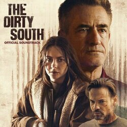 The Dirty South Trilha sonora (Tyler Forrest) - capa de CD