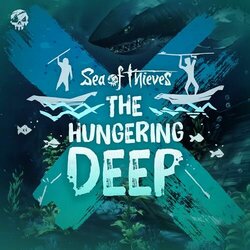 The Hungering Deep Soundtrack (Sea of Thieves) - CD cover