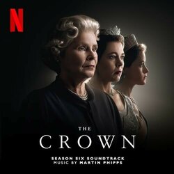 The Crown: Season Six Soundtrack (Martin Phipps) - CD cover
