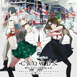 Gatchaman Crowds Insight Soundtrack (Taku Iwasaki) - CD cover
