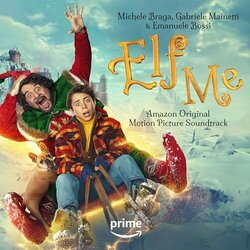 Elf Me Soundtrack (Emanuele Bossi, Michele Braga, Gabriele Mainetti) - CD cover