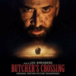 Butcher's Crossing - Leo Birenberg