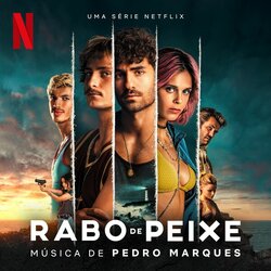 Rabo de Peixe Soundtrack (Pedro Marques) - CD cover