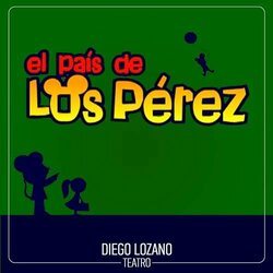 El Pas de los Prez Soundtrack (Diego Lozano) - CD cover