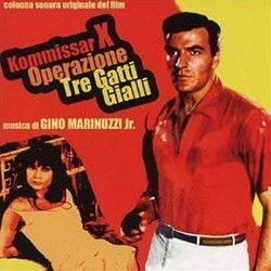 Kommissar X - Operazione Tre Gatti Gialli Colonna sonora (Gino Marinuzzi Jr.) - Copertina del CD