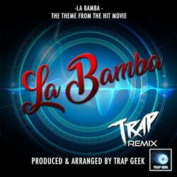 La Bamba - Trap Version Soundtrack (Trap Geek) - CD-Cover