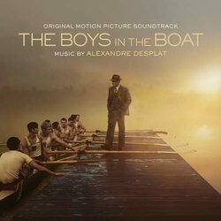 The Boys in the Boat Trilha sonora (Alexandre Desplat) - capa de CD
