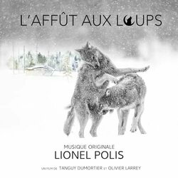 L'afft aux loups Ścieżka dźwiękowa (Lionel Polis) - Okładka CD