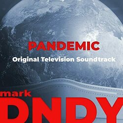 Pandemic Soundtrack (Mark Dndy) - CD-Cover