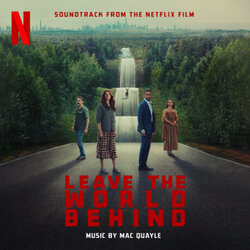 Leave the World Behind Soundtrack (Mac Quayle) - CD cover