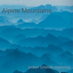Alpine Mountains Trilha sonora (Jochen Schmidt-Hambrock) - capa de CD