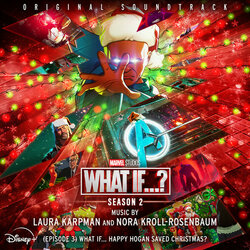 What If... Happy Hogan Saved Christmas? Ścieżka dźwiękowa (Laura Karpman, Nora Kroll-Rosenbaum) - Okładka CD