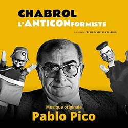 Chabrol l'anticonformiste サウンドトラック (Pablo Pico) - CDカバー