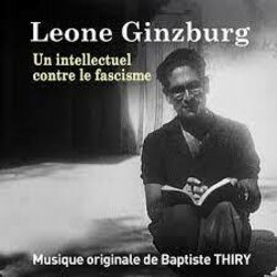 Leone Ginzburg, Un Intellectuel Contre Le Fascisme Soundtrack (Baptiste Thiry) - CD cover