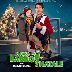 In fuga con Babbo Natale Colonna sonora (Francesco Cerasi) - Copertina del CD