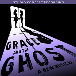 Grace and the Ghost Soundtrack (Elizabeth Teeter) - CD cover