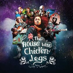 The House with Chicken Legs Soundtrack (Sophie Anderson, Alexander Wolfe) - CD cover
