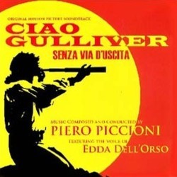 Ciao Gulliver / Senza via d'uscita Ścieżka dźwiękowa (Piero Piccioni) - Okładka CD