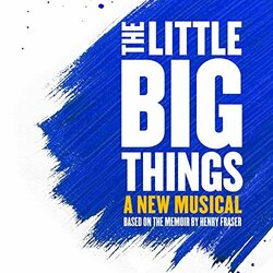 The Little Big Things Soundtrack (Nick Butcher, Nick Butcher, Tom Ling) - CD cover