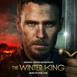 The Winter King Soundtrack (Rob Lane) - CD cover