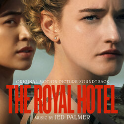 The Royal Hotel Soundtrack (Jed Palmer) - CD cover
