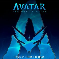 Avatar: The Way of Water Soundtrack (Simon Franglen	) - CD cover