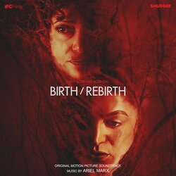 Birth / Rebirth Colonna sonora (Ariel Marx) - Copertina del CD