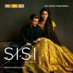 Sisi: Staffel 3 Trilha sonora (Maarten Buning, Jessica de Rooij, Hendrik Nolle, Maurus Ronner) - capa de CD