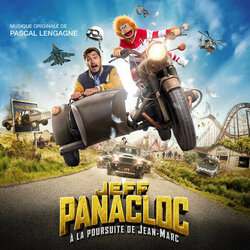 Jeff Panacloc - A la poursuite de Jean-Marc サウンドトラック (Pascal Lengagne) - CDカバー