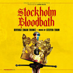 Stockholm Bloodbath: Revenge Soundtrack (Steffen Thum) - CD cover