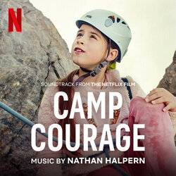 Camp Courage Soundtrack (Nathan Halpern, Chris Ruggiero) - CD cover