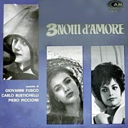 3 Notti d'Amore Ścieżka dźwiękowa (Giovanni Fusco, Giuseppe Fusco, Piero Piccioni, Carlo Rustichelli) - Okładka CD