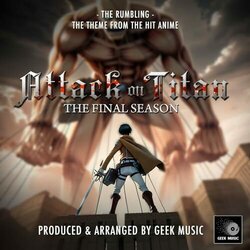 Attack On Titan - Final Season: The Rumbling Trilha sonora (Geek Music) - capa de CD