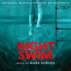 Night Swim Colonna sonora (Mark Korven) - Copertina del CD