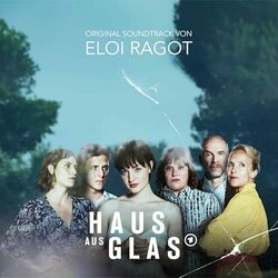 Haus aus Glas Soundtrack (Eloi Ragot) - CD cover