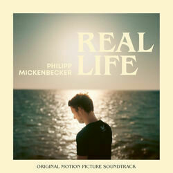 Philipp Mickenbecker: Real Life Colonna sonora (Martin Rott) - Copertina del CD