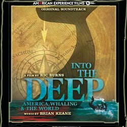 Into the Deep: American, Whaling & The World サウンドトラック (Brian Keane) - CDカバー