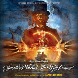 Something Wicked This Way Comes Ścieżka dźwiękowa (James Horner) - Okładka CD