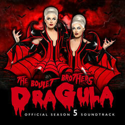 Dragula: Season 5 Soundtrack (Various Artists, Boulet Brothers) - CD cover
