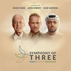 Symphony Of Three Soundtrack (Ihab Darwish, John Debney, David Shire) - CD cover
