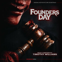 Founders Day Soundtrack (Timothy Williams) - CD-Cover
