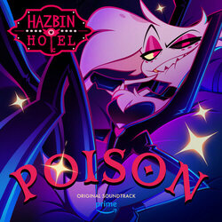Hazbin Hotel: Poison Trilha sonora (Sam Haft, Sam Haft, Blake Roman, Andrew Underberg, Andrew Underberg) - capa de CD