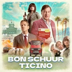 Bon Schuur Ticino Soundtrack (Martin Bezzola) - CD cover