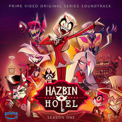 Hazbin Hotel: Part Two - Season One 声带 (Sam Haft, Andrew Underberg) - CD封面